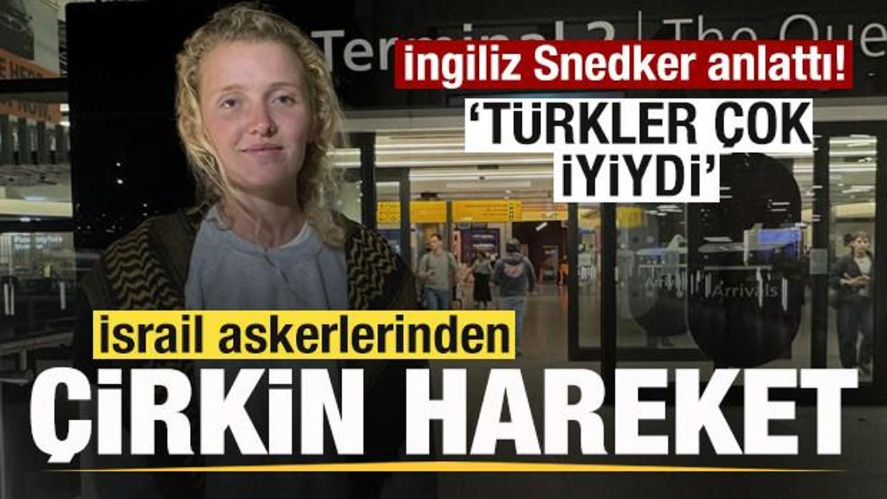 ingiliz snedker anlatti israil askerilerinden cirkin hareket turklere tesekkur etti Kq22EQDN