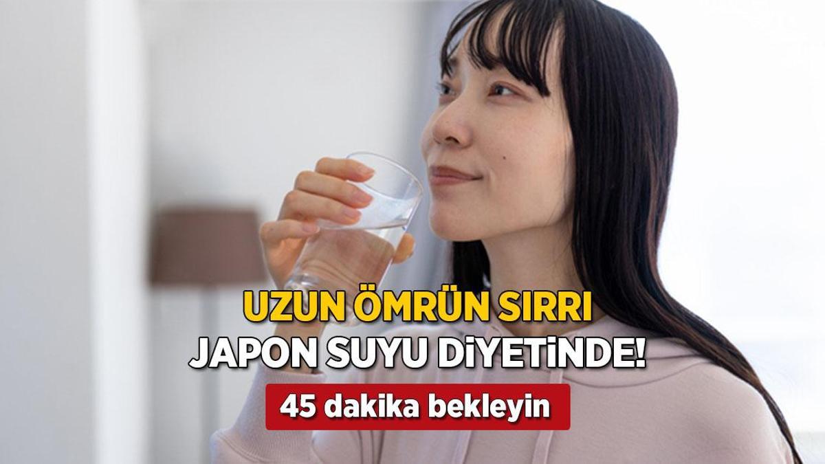 japonlarin uzun omrunun sirri su diyetiyle mum gibi eriyin icip 45 dakika bekleyin 9zi8CQ31